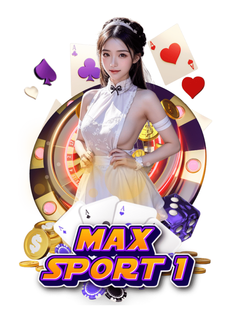 max sport 1 เว็บคาสิโน